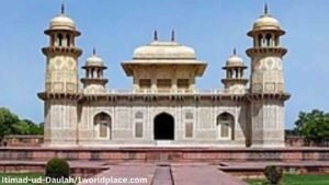 Itimad-ud-Daulah/Taj Mahal: The Most Amazing Place in The World